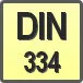 Piktogram - Typ DIN: DIN 334